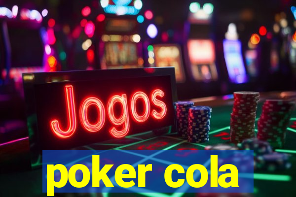 poker cola